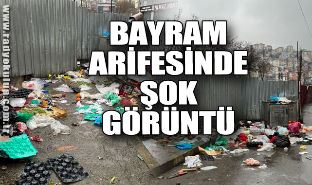 BAYRAM ARİFESİNDE ŞOK GÖRÜNTÜ