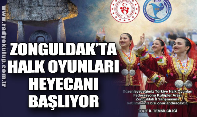 ZONGULDAK’TA HALK OYUNLARI HEYECANI BAŞLIYOR