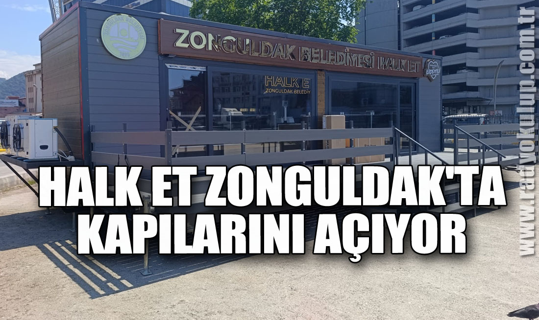 Halk Et Zonguldak'ta Kapılarını Açıyor