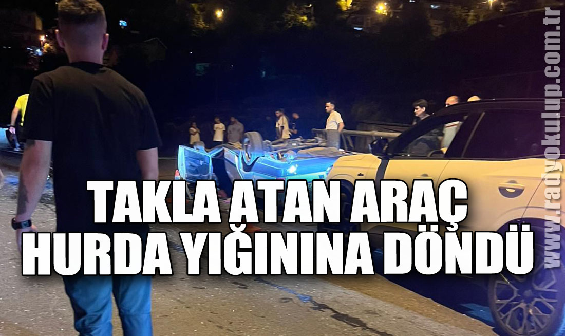 Takla atan araç hurda yığınına döndü