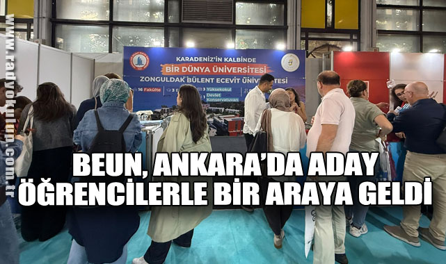 BEUN, Ankara’da Aday Öğrencilerle Bir Araya Geldi