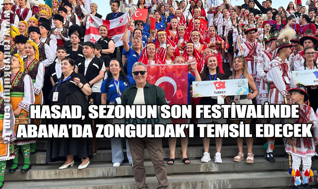 HASAD, Sezonun Son Festivalinde Abana’da Zonguldak’ı Temsil Edecek