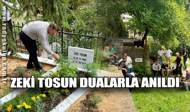 Zeki Tosun Dualarla Anıldı