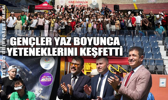 ​Gençler Yaz Boyunca Yeteneklerini Keşfetti
