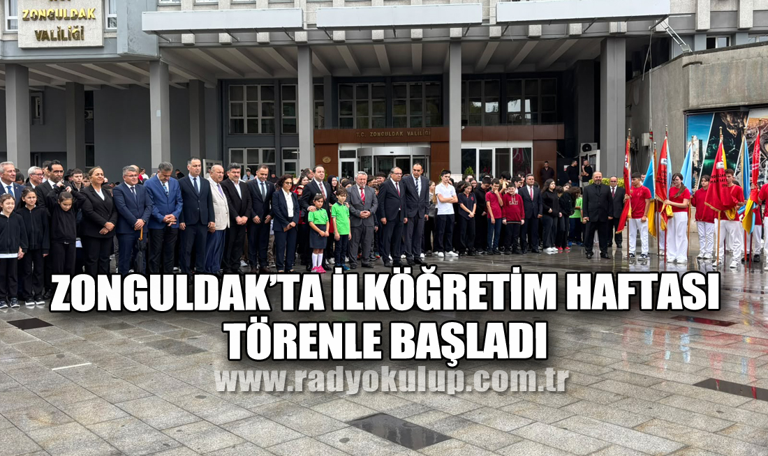 Zonguldak’ta İlköğretim Haftası Törenle Başladı