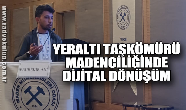 Yeraltı Taşkömürü Madenciliğinde Dijital Dönüşüm