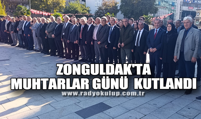 Zonguldak'ta Muhtarlar Günü  Kutlandı