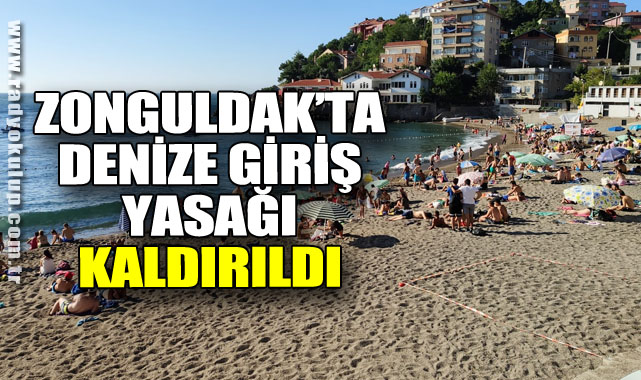Zonguldak’ta Denize Giriş Yasağı Kaldırıldı